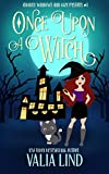 Once Upon a Witch: A Paranormal Cozy Mystery Book 1 (Crooked Windows Inn Cozy Witch Mysteries)