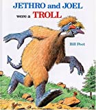 Jethro and Joel Were a Troll