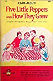 Read Aloud - Five Little Peppers and How They Grew (Adapted and Abridged from Margaret Sidney's Famous Story)