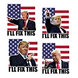 I'll Fix This Trump, 47Pcs, 4 Different Stickers - 100% MADE IN AMERICA! NOT MADE IN CHY-NA Joe Biden I Did That - President Donald Trump MAGA SAVE AMERICA STOP HILARY CLINTON GAS PRICES TAXES BUILD THE WALL