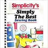 Simplicity's Simply the Best Sewing Book