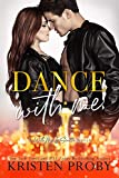 Dance With Me (With Me In Seattle - The Crawfords Book 3)