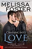 Crashing into Love: Jake Braden (Love in Bloom: The Bradens at Trusty Book 6)