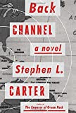 Back Channel: A novel