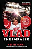 Vlad the Impaler: More Epic Tales From Detroit's '97 Stanley Cup Conquest