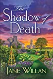 The Shadow of Death: A Sister Agatha and Father Selwyn Mystery