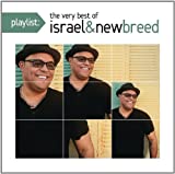 Playlist: The Very Best of Israel & New Breed