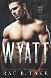 Wyatt: Boys of Djinn MC: A Gritty MC Romantic Suspense Series
