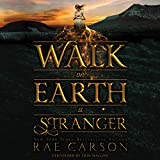 Walk on Earth a Stranger