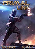 Primal Link 3: A Military Space Fantasy