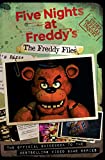 The Freddy Files (Five Nights At Freddy's) (Five Nights at Freddys: Fazbear Frights)
