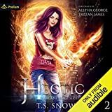 Hectic: Arcane Mage Series, Book 2