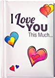 Blue Mountain Arts Little Keepsake Book"I Love You This Much" 4 x 3 in. Sentimental Pocket-Sized Gift BookPerfect Anniversary, Valentine's Day, or Just Because I Love You Gift for Him or Her