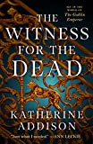 The Witness for the Dead (The Cemeteries of Amalo Book 1)