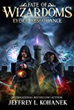 Wizardoms: Eye of Obscurance (Fate of Wizardoms Book 1)