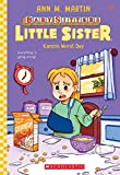 Karen's Worst Day (Baby-Sitters Little Sister #3) (3)