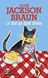 Le chat qui disait cheese (GRANDS DETECTIV t. 2725) (French Edition)