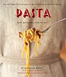 Pasta: Recipes from the Kitchen of the American Academy in Rome, Rome Sustainable Food Project