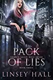 Pack of Lies (Shadow Guild: Wolf Queen Book 3)