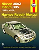 Nissan 350Z & Infiniti G35 2003 thru 2008 Haynes Repair Manual