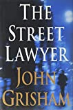 John Grisham Signed The Street Lawyer