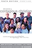 Becoming a Contagious Christian Youth Edition Student's Guide
