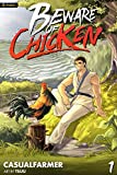 Beware of Chicken: A Xianxia Cultivation Novel