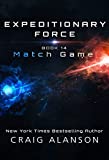 Match Game (Expeditionary Force Book 14)