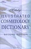 Milady's Illustrated Cosmetology Dictionary