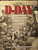 D-Day: Operation Overlord : From the Landing at Normandy to the Liberation of Paris