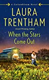 When the Stars Come Out: A Cottonbloom Novel (Cottonbloom, 5)