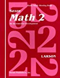 Saxon Math 2: An Incremental Development Home Study Meeting Book