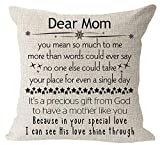 Dear Mom You Mean So Much to Me More Than Words Could Say It's A Precious Gift from God Have A Mother Like You Cotton Linen Square Throw Pillow Case Decorative Cushion Cover Pillowcase Sofa 18"x 18"