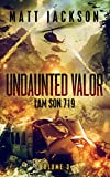 Undaunted Valor: Lam Son 719