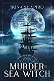 Murder on the Sea Witch: A Redmond and Haze Mystery Book 7 (Redmond and Haze Mysteries)