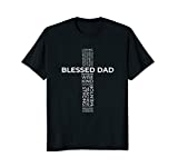 Mens Christian Blessed Dad Cross Father's Day Shirt