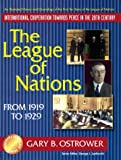 The League of Nations From 1919 to 1929 (Partners for Peace)