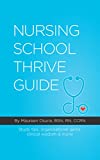 Nursing School Thrive Guide