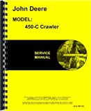 John Deere 450C Crawler Service Manual