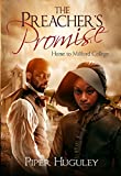 The Preacher's Promise (Home to Milford College Book 1)