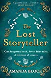 The Lost Storyteller: An enchanting debut novel about family secrets and the stories we tell - the perfect summer read