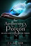 The Apothecary's Poison (Glass and Steele Book 3)