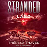 Stranded: Land: Stranded Series, Book 1