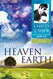 Between heaven and earth (Life in the spirit world Collection Book 7)