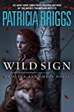 Wild Sign (Alpha and Omega Book 6)
