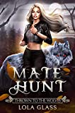 Thrown to the Wolves (Mate Hunt Book 1)