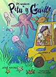 Las aventuras de Pitu y Guille. Volumen 3: Cuentos muy entretenidos para leer a los hijos antes de dormir (Spanish Edition)