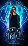 Magic Trial: Fantasy Romance (Irish Rogue Series Book 5)