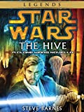 The Hive: Star Wars Legends (Short Story) (Star Wars - Legends)