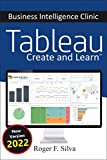 Tableau - Business Intelligence Clinic: Create and Learn